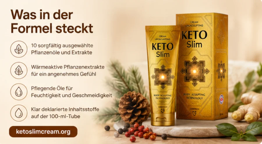 KetoSlim Cream — Öle und Pflanzenextrakte der Formel